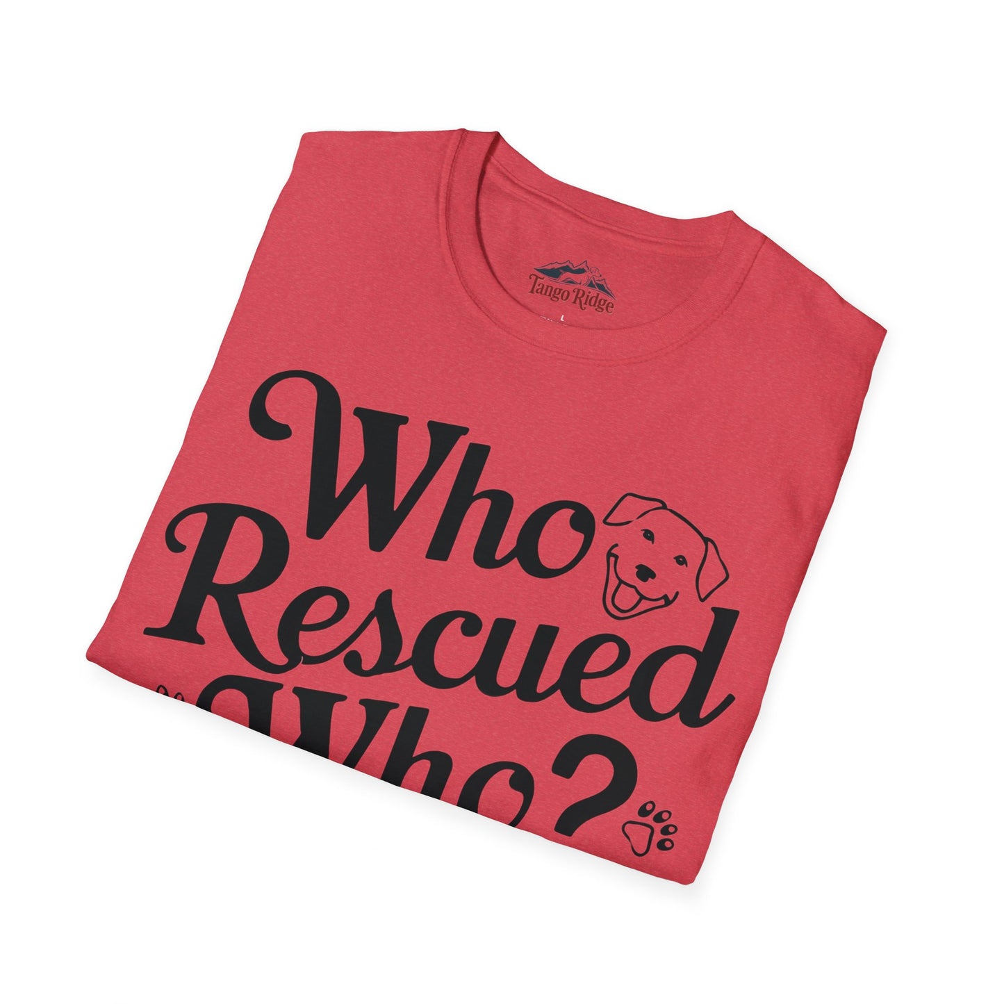 Who Rescued Who? | Unisex T-shirt