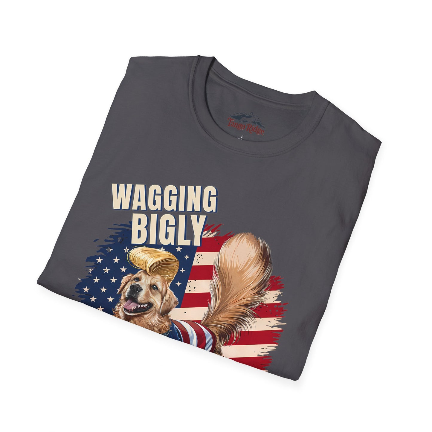 Wagging Bigly Unisex T-shirt | Unisex T-shirt