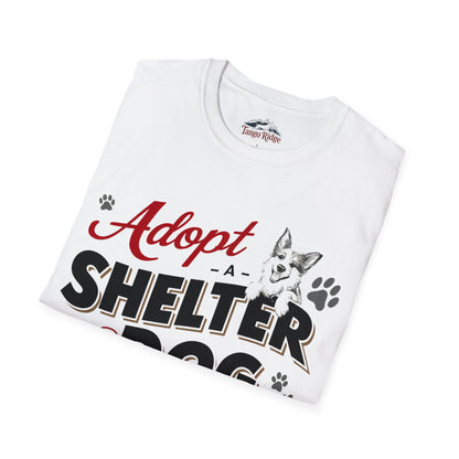 Adopt a Shelter Dog, It's Good for the Soul | Unisex T-shirt