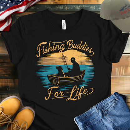 Fishing Buddies for Life T-shirt