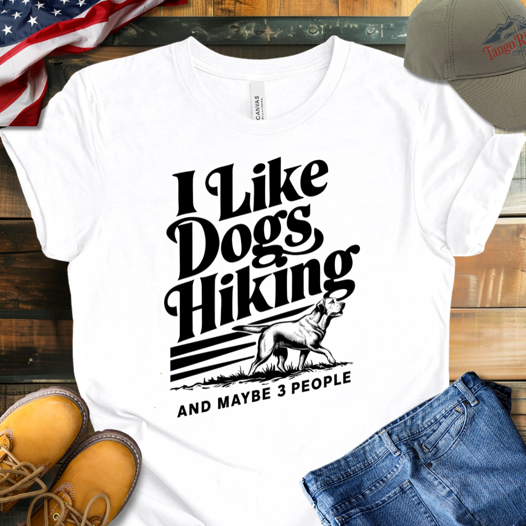 I Like Dogs Hiking and Maybe 3 People | Unisex T-shirt