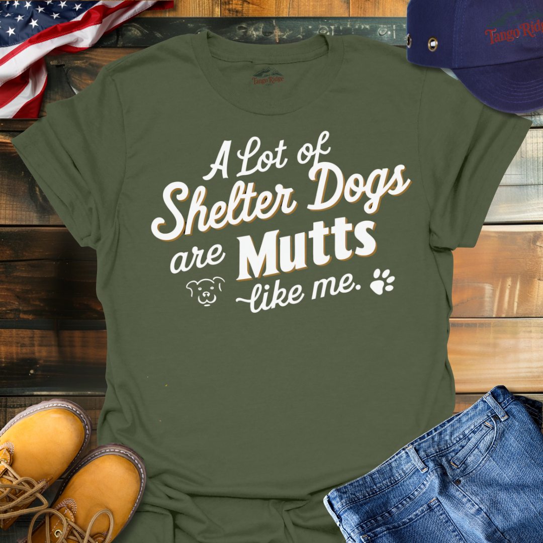 A Lot of Shelter Dogs are Mutts Like Me | Unisex T-shirt