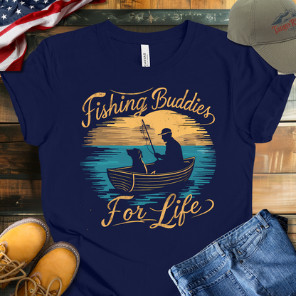 Fishing Buddies for Life T-shirt