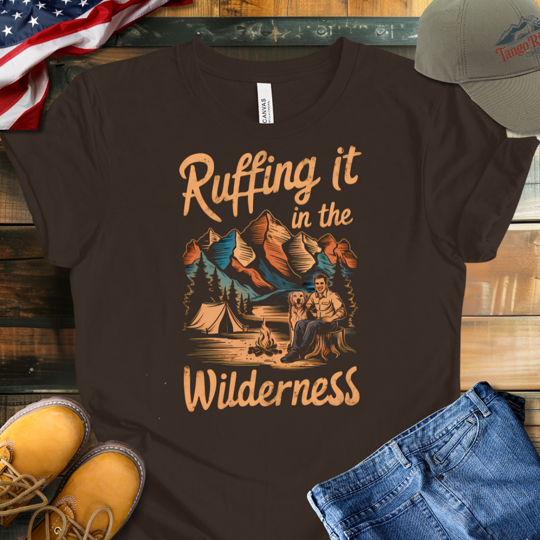 Ruffing it in the Wilderness T-shirt