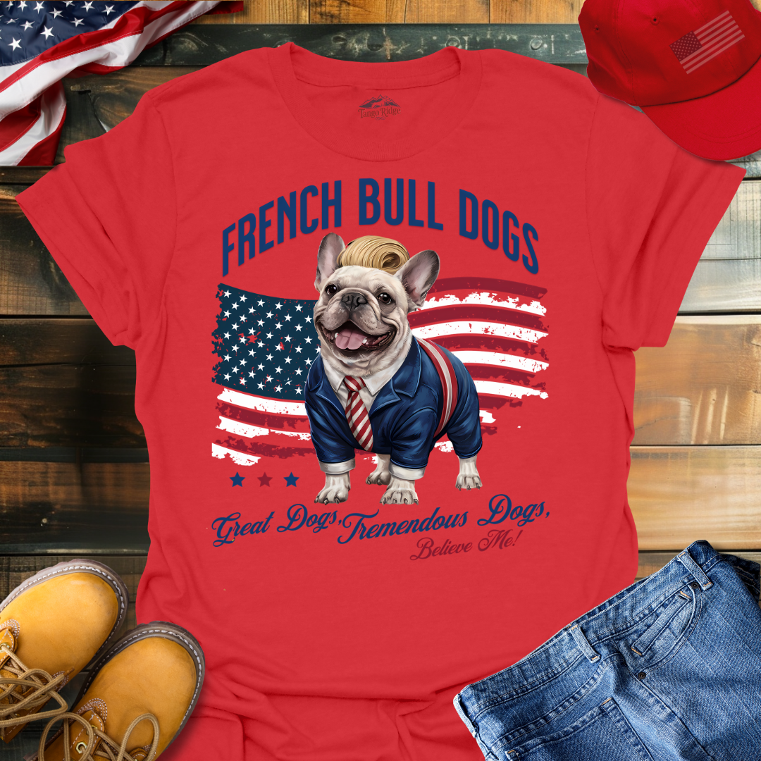 Great, Tremendous French Bulldogs | Unisex T-shirt