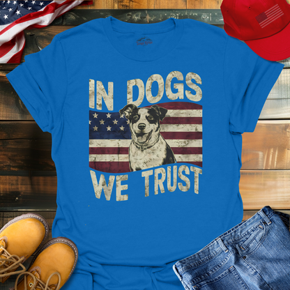 In Dogs We Trust | Unisex T-Shirt