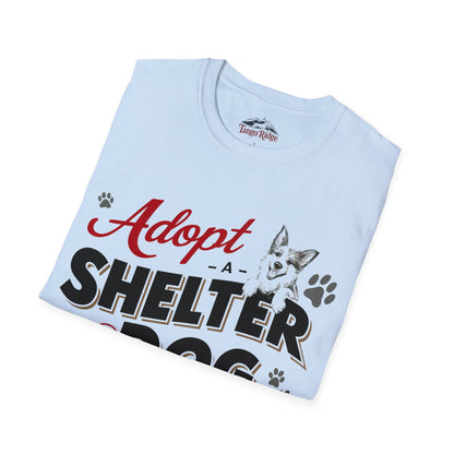 Adopt a Shelter Dog, It's Good for the Soul | Unisex T-shirt