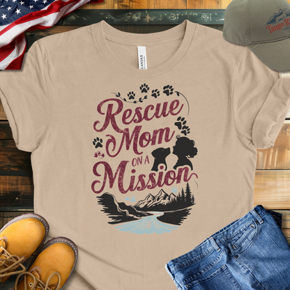 Rescue Mom on a Mission T-shirt