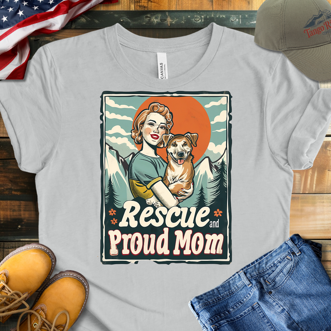 Rescue and Proud Mom T-shirt