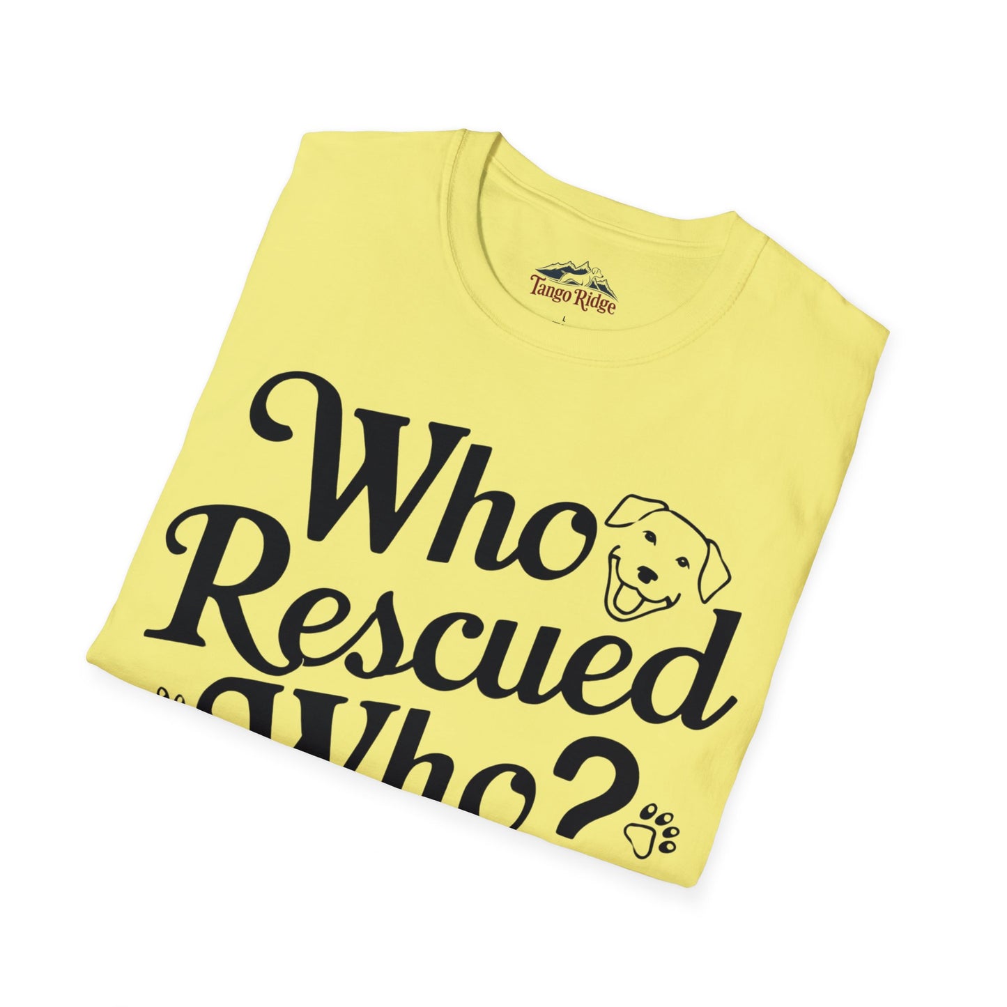 Who Rescued Who? | Unisex T-shirt