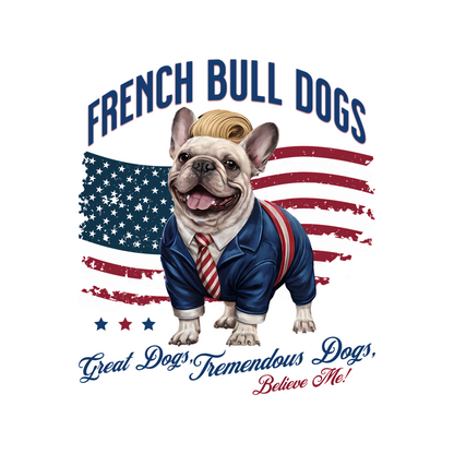 Great, Tremendous French Bulldogs | Unisex T-shirt