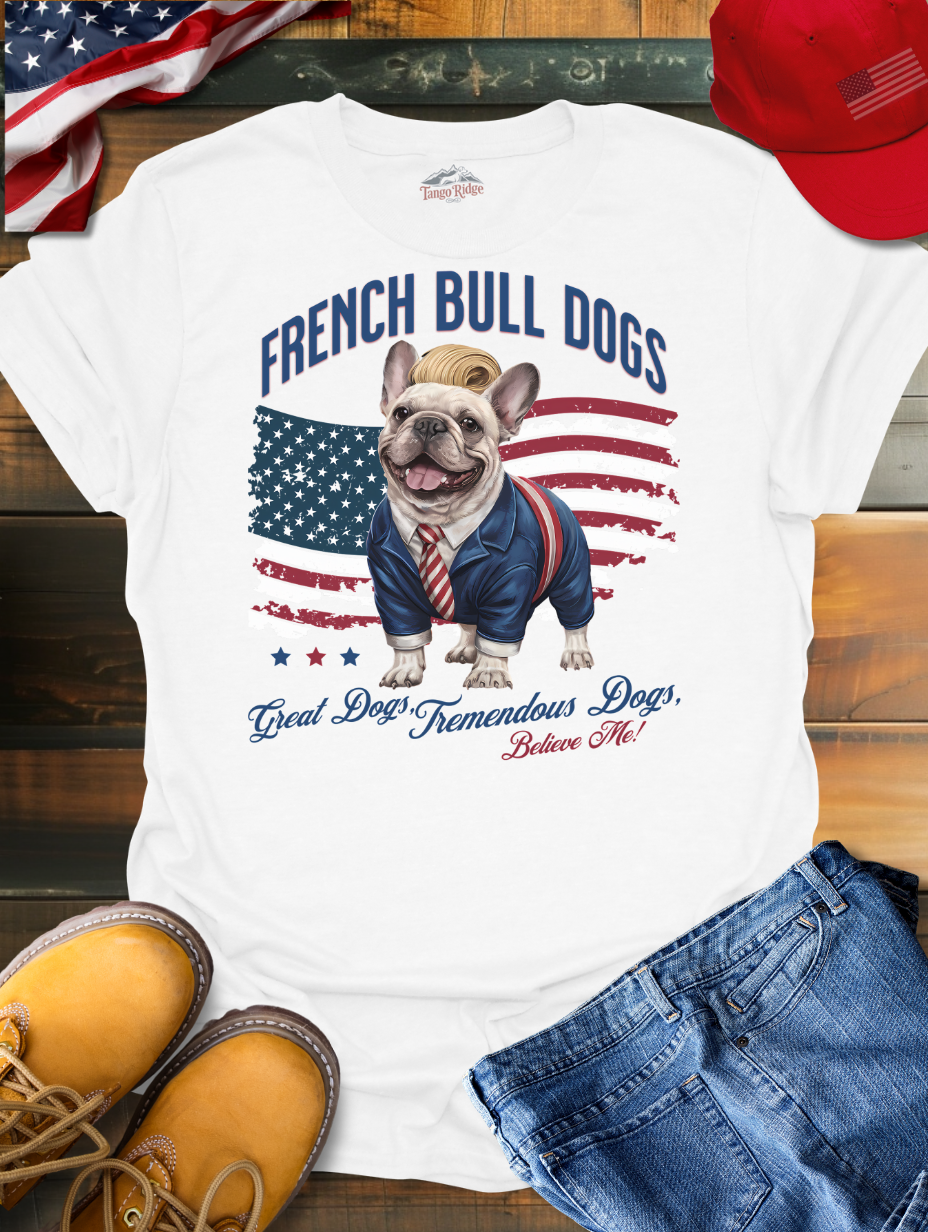 Great, Tremendous French Bulldogs | Unisex T-shirt